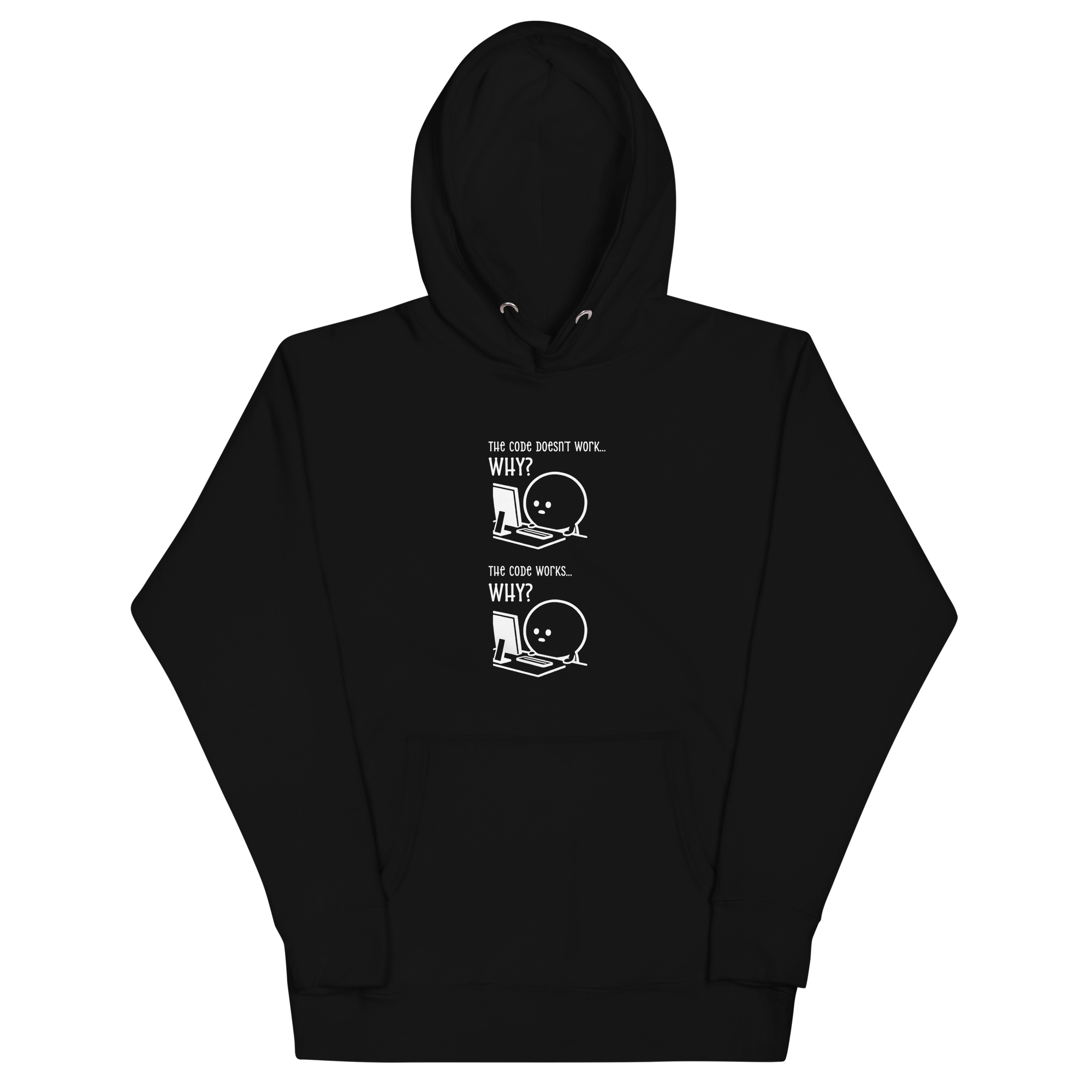 The Code Doesn't Work, The Code Works | Hoodie