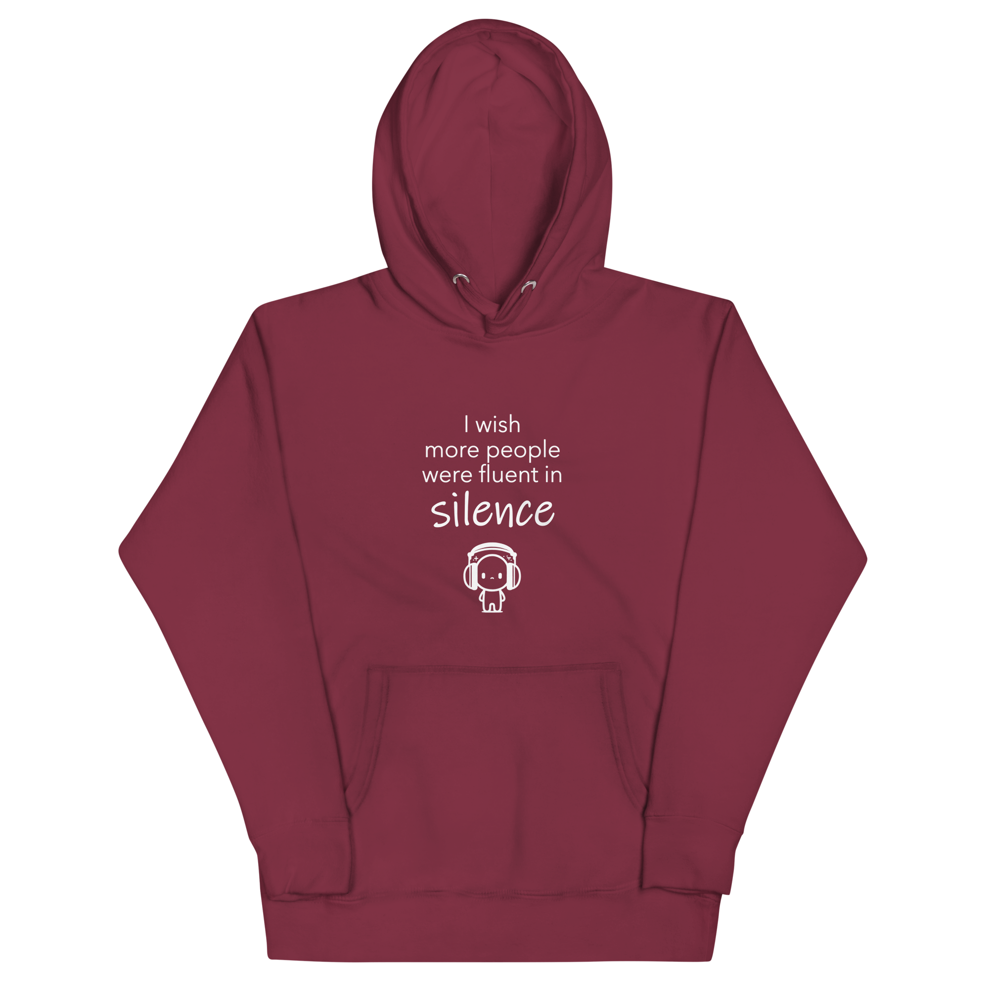 I Wish More People Were Fluent In Silence | Hoodie