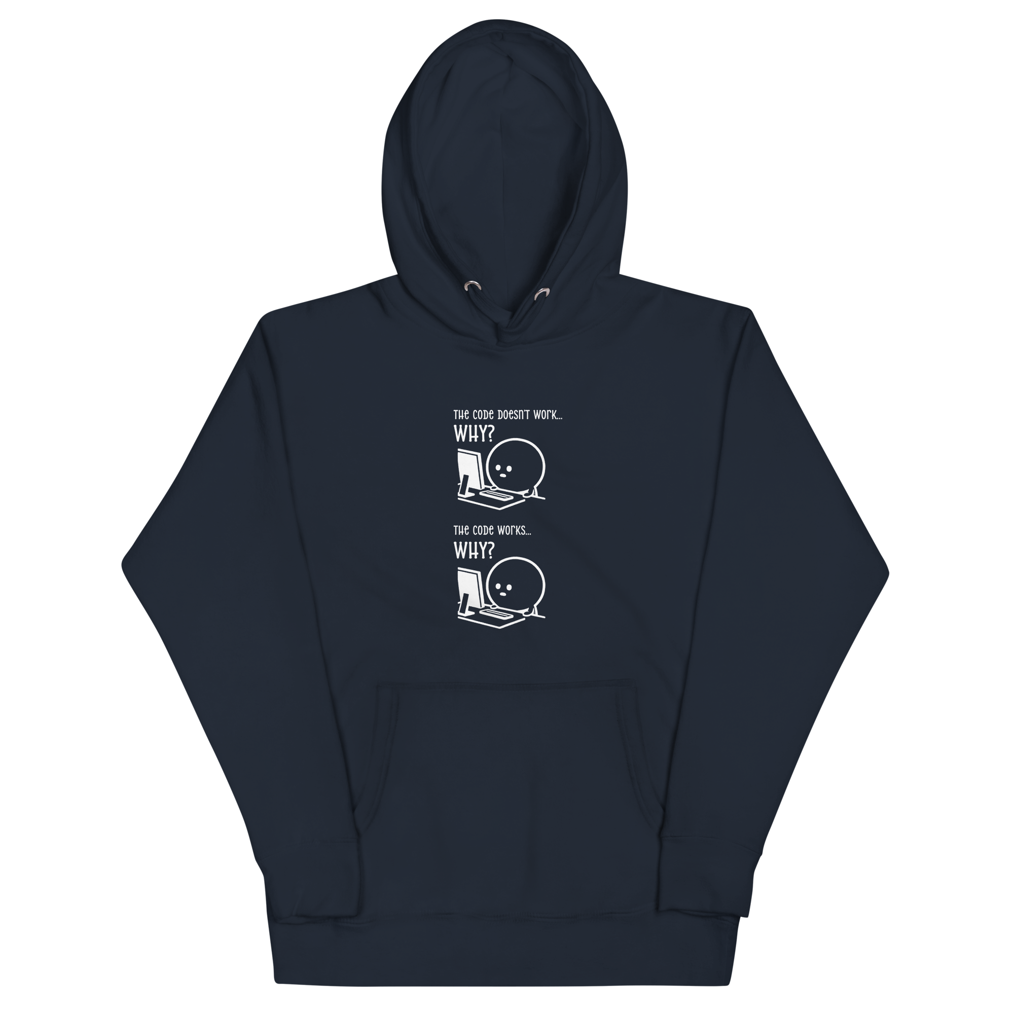 The Code Doesn't Work, The Code Works | Hoodie