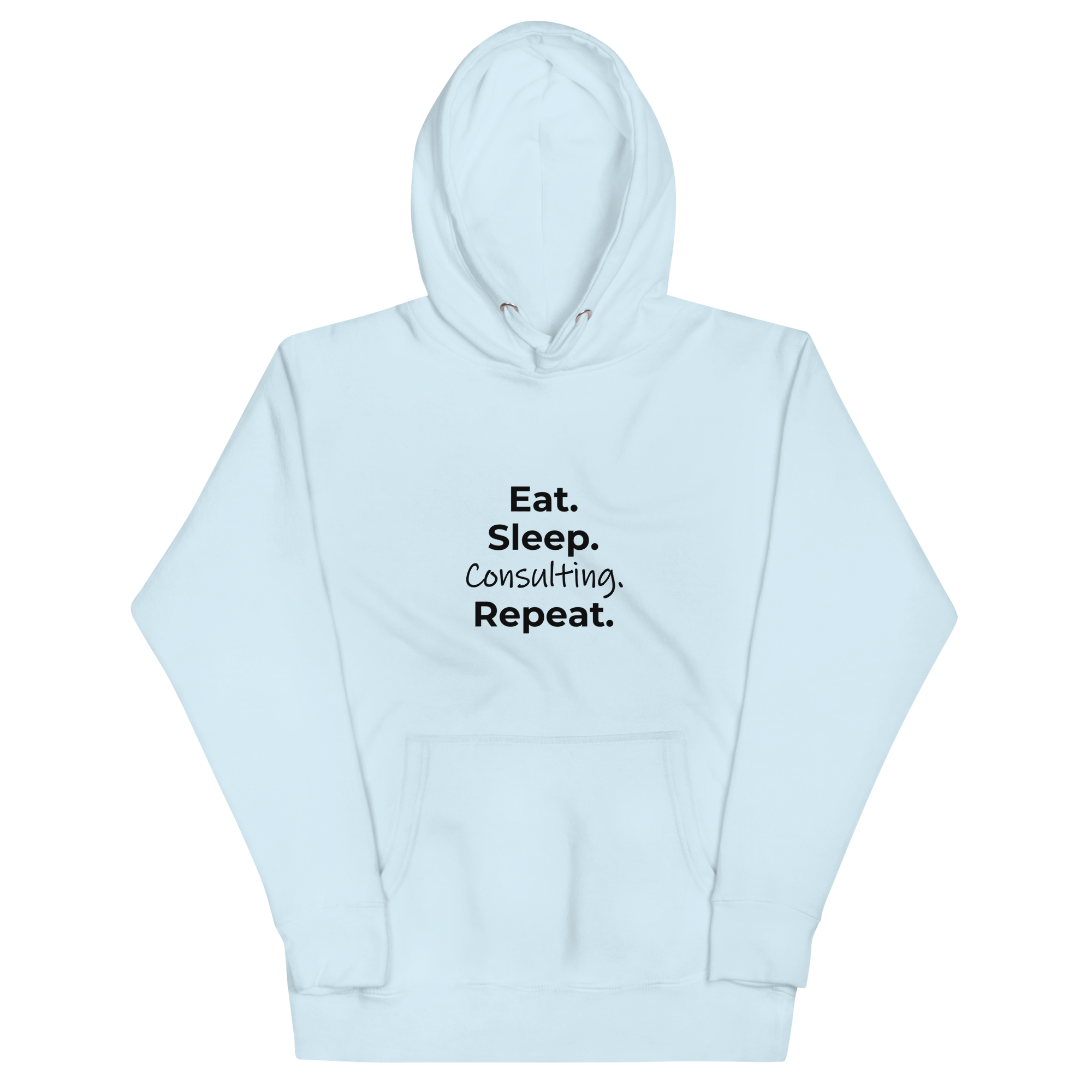 Eat Sleep Consulting Repeat | Hoodie